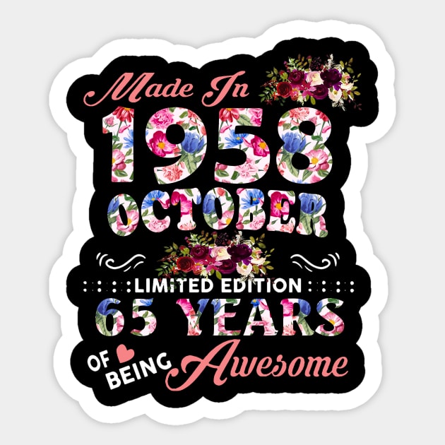 Flower Made In 1958 October 65 Years Of Being Awesome Sticker by Mhoon 